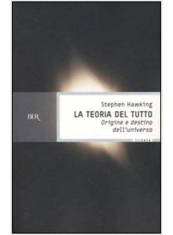 TEORIA DEL TUTTO (LA)