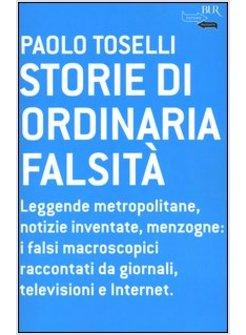 STORIE DI ORDINARIA FALSITA'