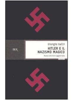 HITLER E IL NAZISMO MAGICO