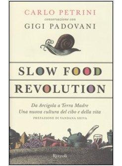 SLOW FOOD REVOLUTION