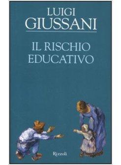 IL RISCHIO EDUCATIVO 