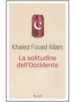 SOLITUDINE DELL'OCCIDENTE (LA)