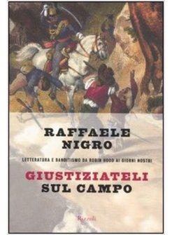 GIUSTIZIATELI SUL CAMPO