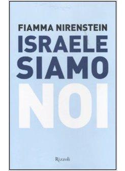 ISRAELE SIAMO NOI