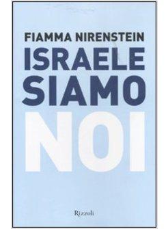 ISRAELE SIAMO NOI