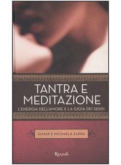 TANTRA E MEDITAZIONE