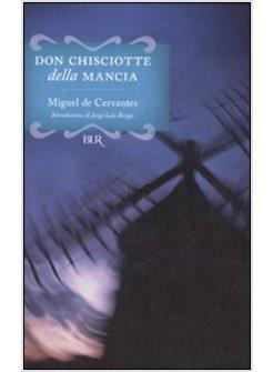 DON CHISCIOTTE DELLA MANCIA