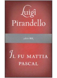 FU MATTIA PASCAL (IL)