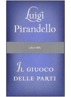 GIUOCO DELLE PARTI (IL)