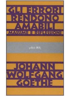 ERRORI RENDONO AMABILI (GLI)