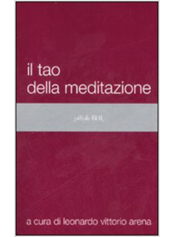 TAO DELLA MEDITAZIONE