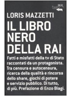 LIBRO NERO DELLA RAI (IL)