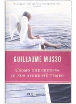UOMO CHE CREDEVA DI NON AVERE PIU' TEMPO (L')