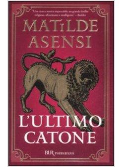 ULTIMO CATONE (L')
