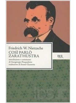 COSI' PARLO' ZARATHUSTRA