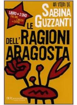 RAGIONI DELL'ARAGOSTA CON DVD (LE)