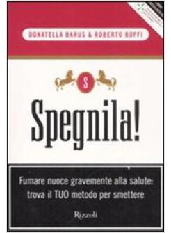 SPEGNILA!