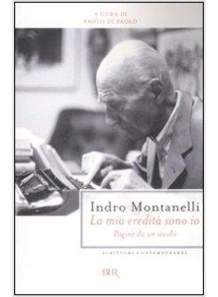 MIA EREDITA' SONO IO. PAGINE DA UN SECOLO