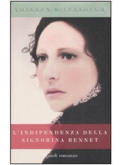 INDIPENDENZA DELLA SIGNORINA BENNET (L')