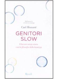 GENITORI SLOW