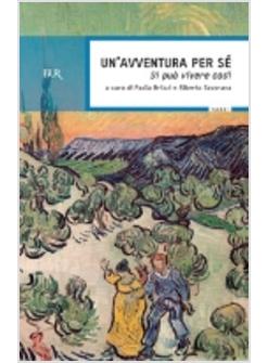 AVVENTURA PER SE' SI PUO' VIVERE COSI'  GIUSSANI