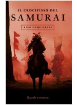 CROCIFISSO DEL SAMURAI (IL)
