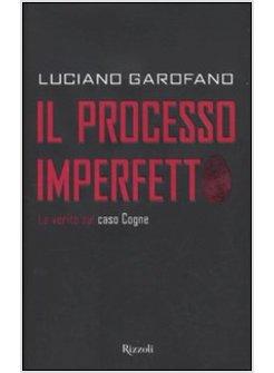 PROCESSO IMPERFETTO (IL)