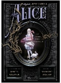 ALICE NEL PAESE DELLE MERAVIGLIE ANNOTATA