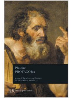 PROTAGORA. TESTO GRECO A FRONTE