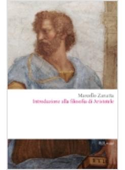 INTRODUZIONE ALLA FILOSOFIA DI ARISTOTELE