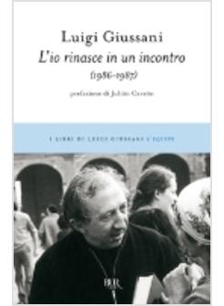 IO RINASCE IN UN INCONTRO (L')