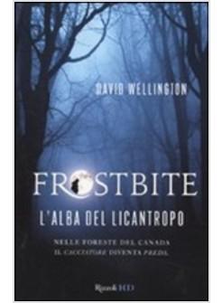 FROSTBITE L'ALBA DEL LICANTROPO
