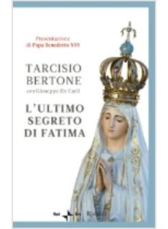 ULTIMO SEGRETO DI FATIMA (L')