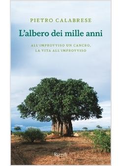 ALBERO DEI MILLE ANNI (L')