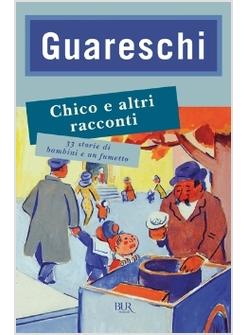 CHICO E ALTRI RACCONTI