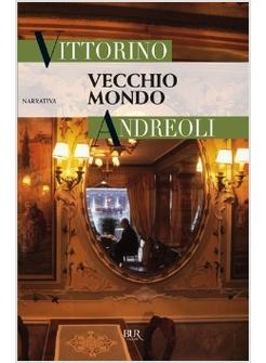 VECCHIO MONDO