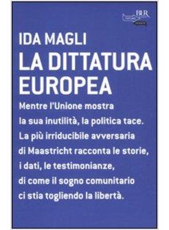 DITTATURA EUROPEA (LA)