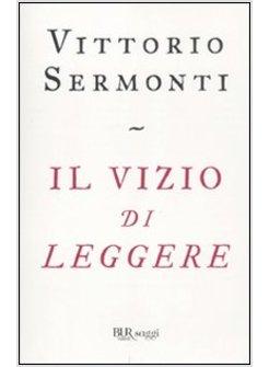 IL VIZIO DI LEGGERE