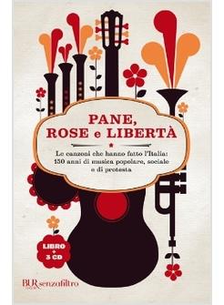 PANE ROSE E LIBERTA CON DVD. LE CANZONI CHE HANNO FATTO L'ITALIA