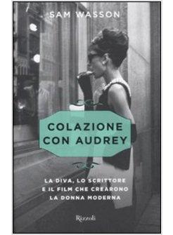 COLAZIONE CON AUDREY