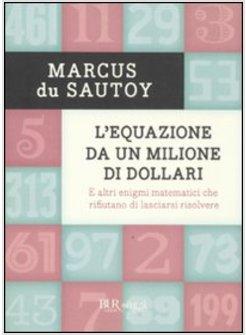 L'EQUAZIONE DA UN MILIONE DI DOLLARI