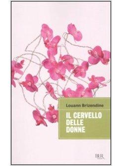 IL CERVELLO DELLE DONNE