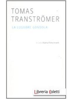 LA LUGUBRE GONDOLA PREMIO NOBEL PER LA LETTERATURA 2011