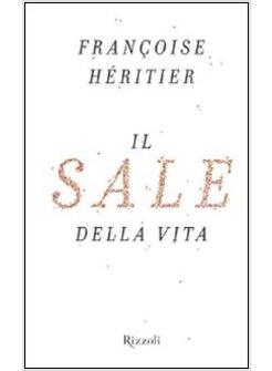 SALE DELLA VITA (IL)