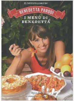 I MENU' DI BENEDETTA