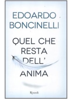 QUEL CHE RESTA DELL'ANIMA