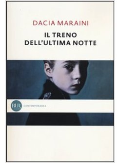 IL TRENO DELL'ULTIMA NOTTE