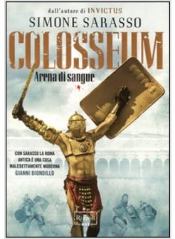 COLOSSEUM. ARENA DI SANGUE