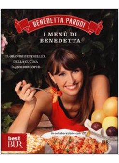 I MENU' DI BENEDETTA