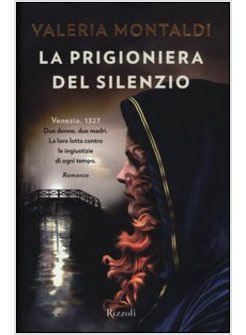 LA PRIGIONIERA DEL SILENZIO 